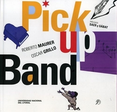 PICKUP BAND