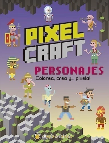 PIXEL CRAFT. PERSONAJES