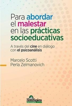 PARA ABORDAR EL MALESTAR EN LAS PRACTICAS SOCIOEDUCATIVAS