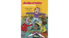 ARRIBA EL TELON!