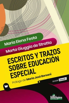 ESCRITUOS Y TRAZOS SOBRE EDUCACIÓN ESPECIAL