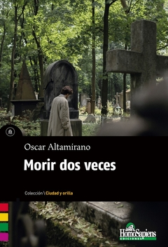 MORIR DOS VECES