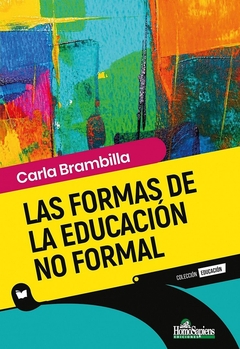 FORMAS DE LA EDUCACION NO FORMAL, LAS