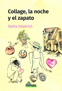 COLLAGE, LA NOCHE Y EL ZAPATO