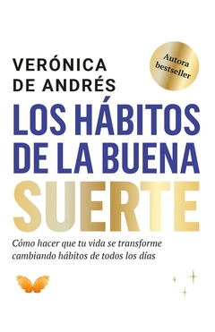 HABITOS DE LA BUENA SUERTE, LOS