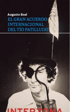 GRAN ACUERDO INTERNACIONAL DEL TIO PATILLUDO, EL