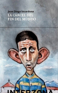 CARCEL DEL FIN DEL MUNDO, LA