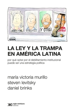 LEY Y LA TRAMPA EN AMERICA LATINA, LA