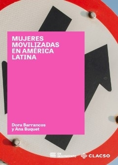 MUJERES MOVILIZADAS EN AMÉRICA LATINA