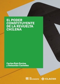 PODER CONSTITUYENTE DE LA REVUELTA CHILENA, EL