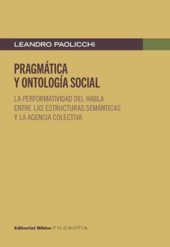 PRAGMATICA Y ONTOLOGIA SOCIAL