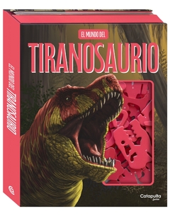 MUNDO DEL TIRANOSAURIO, EL