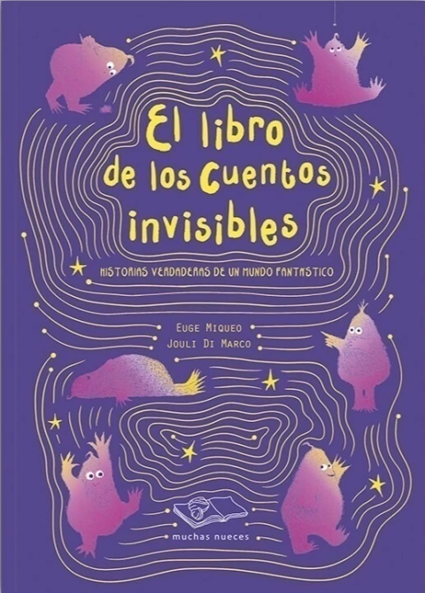 LIBRO DE LOS CUENTOS INVISIBLES, EL