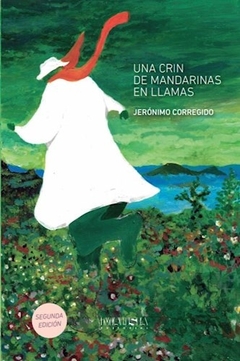 UNA CRIN DE MANDARINAS EN LLAMAS