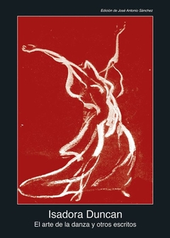 ARTE DE LA DANZA Y OTROS ESCRITOS, EL