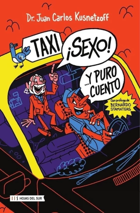¡TAXI! ¡SEXO! Y PURO CUENTO...