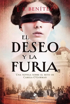 DESEO Y LA FURIA, EL