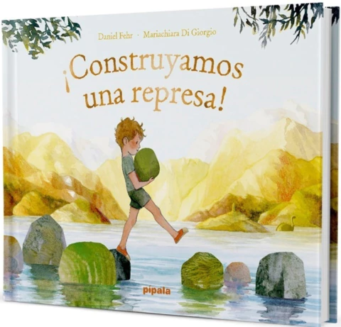 CONSTRUYAMOS UNA REPRESA!