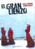 EL GRAN LIENZO