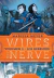 WIRES AND NERVE # 02 - LOS REBELDES