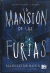 LA MANSION DE LAS FURIAS