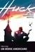 HUCK # 01: UN HEROE AMERICANO