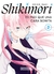 SHIKIMORI ES MAS QUE UNA CARA BONITA # 02