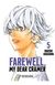 FAREWELL MY DEAR CRAMER # 05