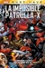 MARVEL MUST-HAVE LA IMPOSIBLE PATRULLA-X # 07: ASCENSIÓN Y CAÍDA DEL IMPERIO SHI'AR