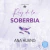 REY DE LA SOBERBIA - SERIE PECADOS 2