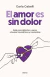 EL AMOR ES SIN DOLOR