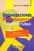ORGANIZACIONES, PROCEDIMIENTOS Y ESTRUCTURAS