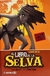 EL LIBRO DE LA SELVA