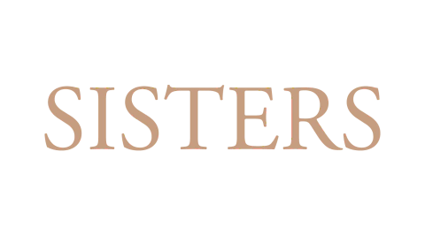 SISTERS
