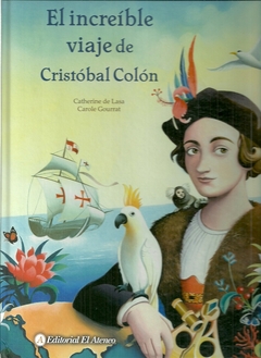 El increíble viaje de Cristóbal Colón