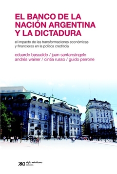 El banco de la Nacion Argentina y la dictadura