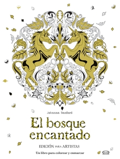 El Bosque Encantado - Edicion para artistas