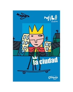 La ciudad - Milo Lockett