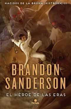 El Heroe de las Eras Nacidos de la bruma (Mistborn) 3