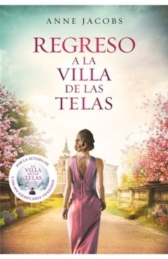 Regreso a la villa de las telas