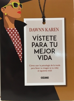 Vistete para tu mejor vida