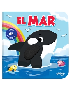 Toca y escucha - El mar