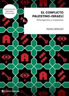 El conflicto Palestino - Israeli