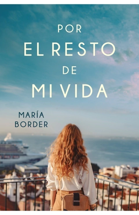 Por el resto de mi vida