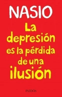 La Depresion es la perdida de una ilusion