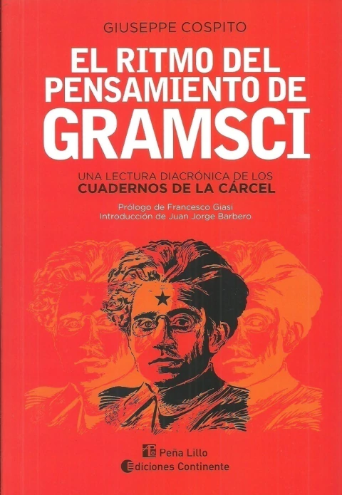 El Ritmo del pensamiento de Gramsci