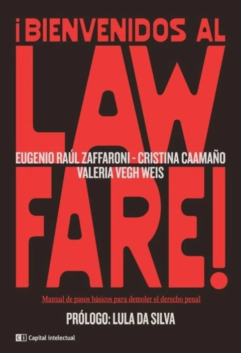 Bienvenidos al Lawfare