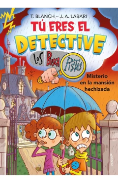 Tu eres el detective - Misterio en la mansion hechizada (3)