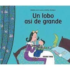 Un lobo asi de grande