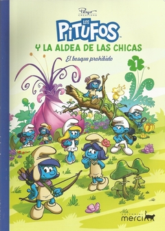 Los pitufos y la aldea de las chicas 1 : El bosque prohibido - comprar online